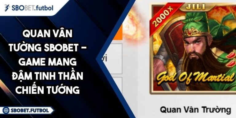 Quan Vân Tường SBOBET