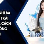Bài Nhất Nhì Ba SBOBET