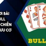 Cách chơi bài Bull Bull SBOBET